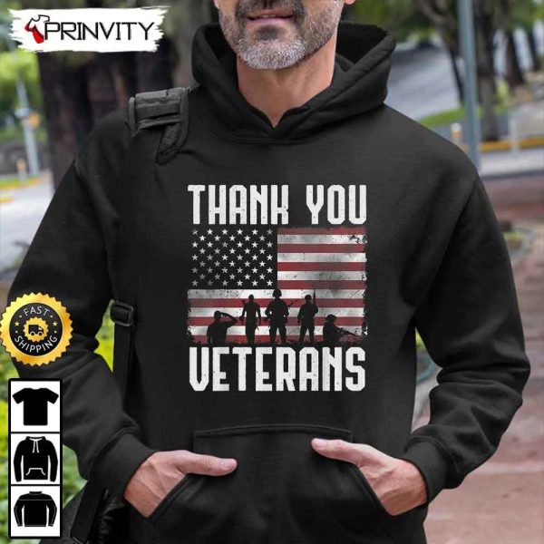 Thank You Veterans Flag United States Hoodie, 4Th Of July, Thank You For Your Service Patriotic Veterans Day, Unisex Sweatshirt, T-Shirt, Long Sleeve – Prinvity