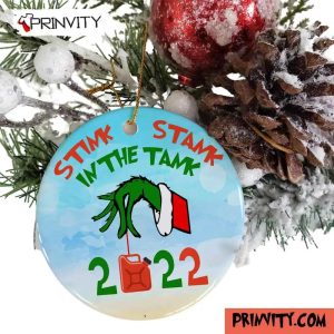 The Grinch Christmas 2022 Stink Stank Stunk Gasoline Inflation Gas Price Ornaments Ceramic Best Christmas Gifts For 2022 Happy Holidays Prinvity 1