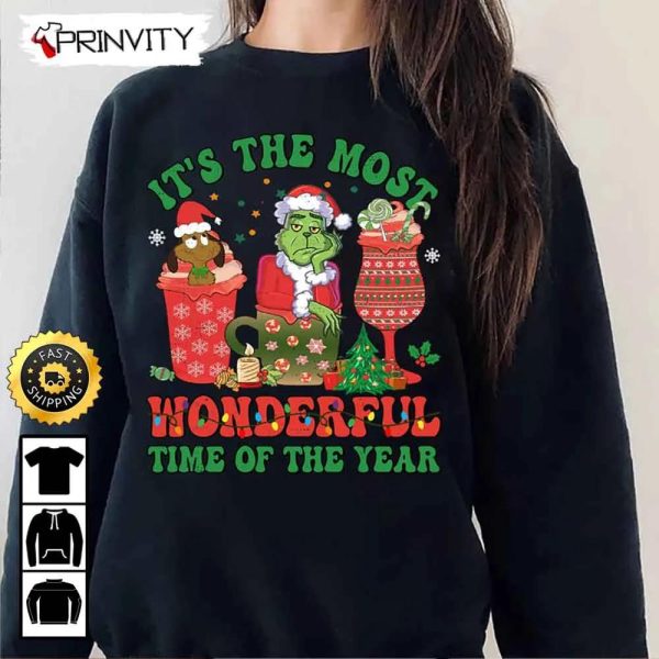 The Grinch Christmas It’s The Most Wonderful Time of The Year Sweatshirt, Merry Grinch Stole Xmas, Best Christmas Gifts, Unisex Hoodie, T-Shirt, Long Sleeve – Prinvity