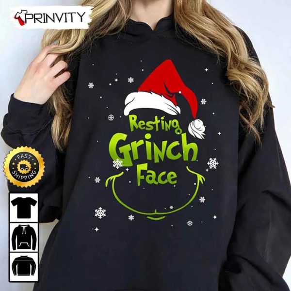 Resting Face Santa Grinch Christmas Sweatshirt, Merry Grinch Stole Xmas, Best Christmas Gifts For 2022, Unisex Hoodie, T-Shirt, Long Sleeve – Prinvity