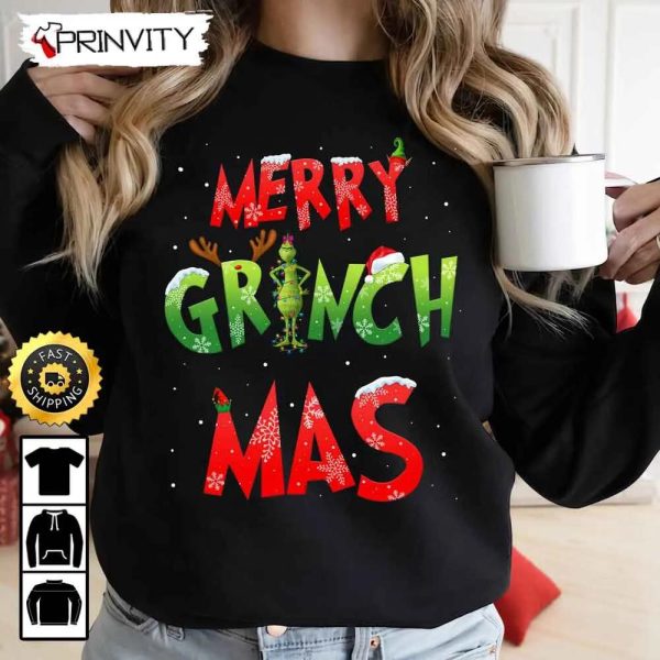 Merry Grinch Mas Sweatshirt, Santa Grinch Whoville Christmas, Merry Grinch Xmas 2022, Best Christmas Gifts For 2022, Unisex Hoodie, T-Shirt, Long Sleeve – Prinvity
