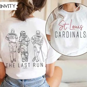 The Last Run 2022 St Louis Cardinals Baseball T Shirt MLB Major League Baseball Best Christmas Gifts For 2022 Unisex Hoodie Sweatshirt Long Sleeve Prinvity 1