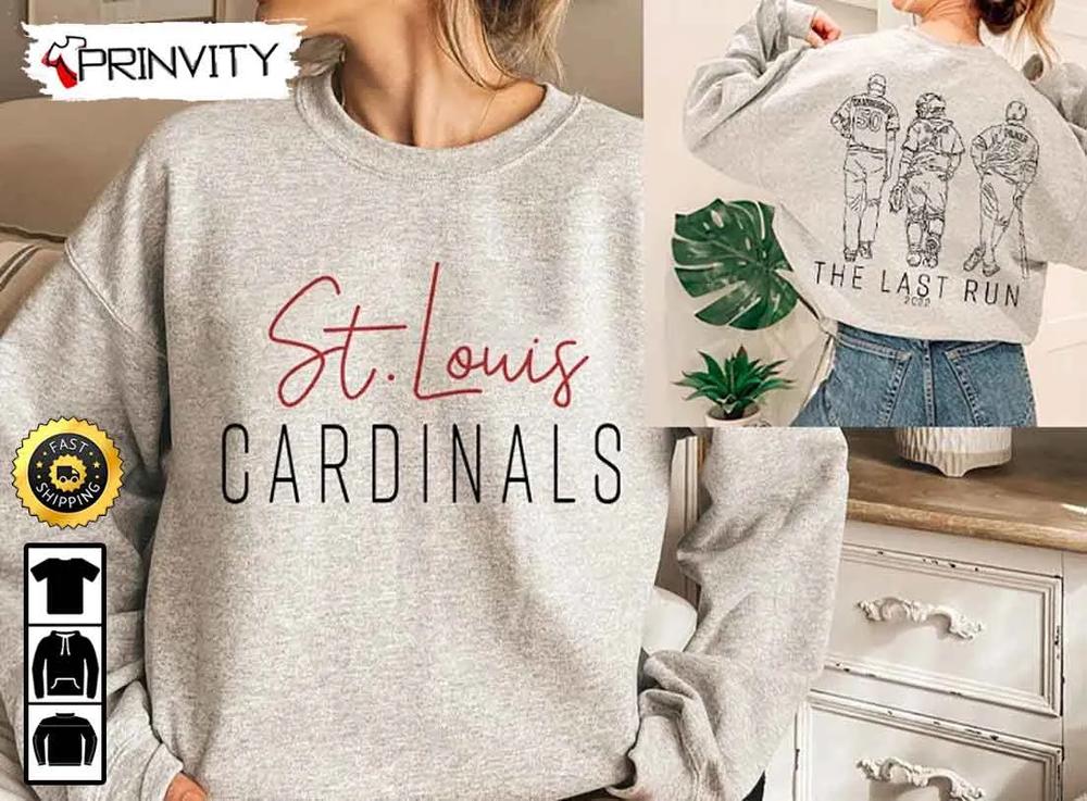 The Last Run 2022 St Louis Cardinals Baseball T-Shirt, MLB, Major League Baseball, Best Christmas Gifts For 2022, Unisex Hoodie, Sweatshirt, Long Sleeve - Prinvity