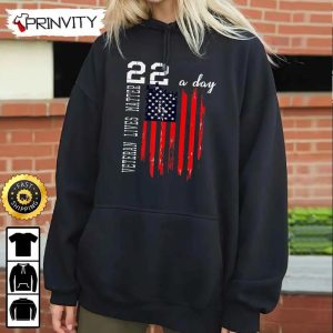 Veteran Lives Matter 22 A Day Hoodie 4th of July Thank You For Your Service Patriotic Veterans Day Unisex Sweatshirt T Shirt Long Sleeve Prinvity 5