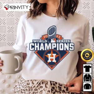 2022 World Series Champions Houston Astros T-Shirt, Major League Baseball, Gifts For Fans Baseball Mlb, Unisex Hoodie, Sweatshirt, Long Sleeve – Prinvity