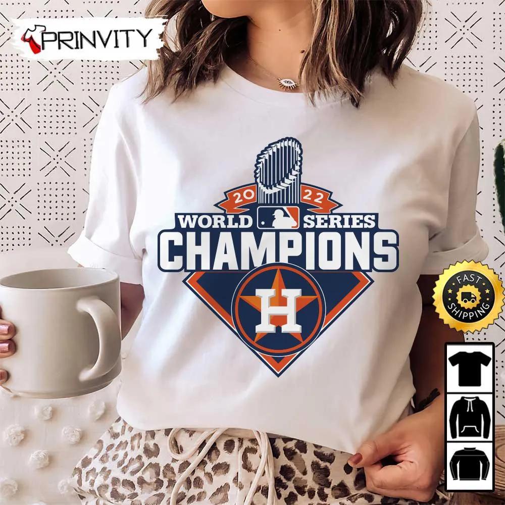 2022 World Series Champions Houston Astros T-Shirt, Major League Baseball, Gifts For Fans Baseball Mlb, Unisex Hoodie, Sweatshirt, Long Sleeve - Prinvity