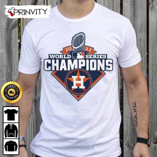2022 World Series Champions Houston Astros T-Shirt, Major League Baseball, Gifts For Fans Baseball Mlb, Unisex Hoodie, Sweatshirt, Long Sleeve – Prinvity