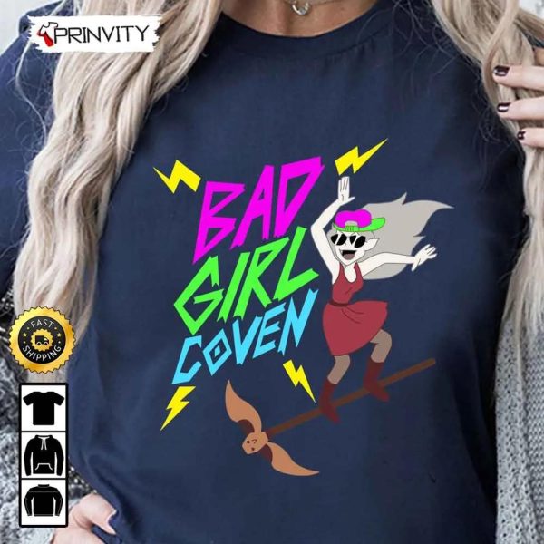 Bad Girl Coven Edalyn Clawthorne Sweatshirt, Luz Noceda, Hexside School, Best Christmas Gifts 2022, Best Gifts For Fans, Unisex Hoodie, T-Shirt, Long Sleeve – Prinvity