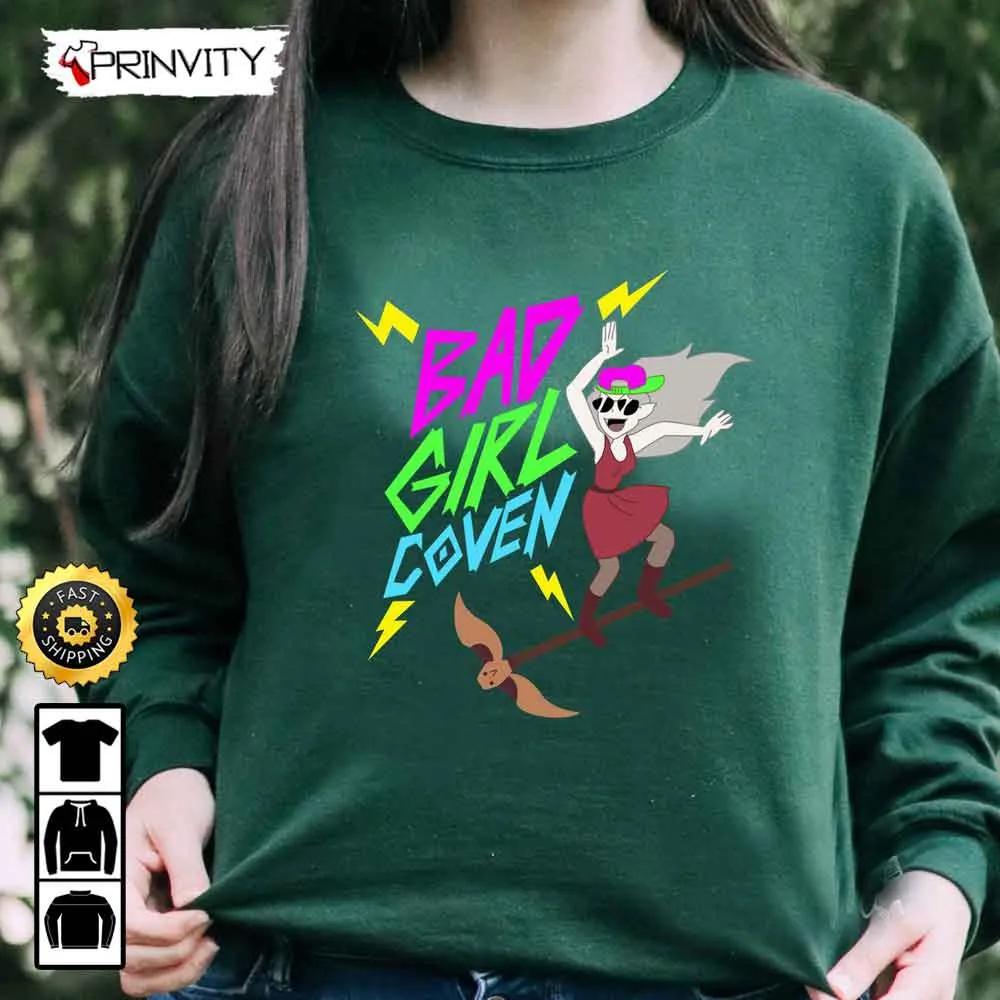 Bad Girl Coven Edalyn Clawthorne Sweatshirt, Luz Noceda, Hexside School, Best Christmas Gifts 2022, Best Gifts For Fans, Unisex Hoodie, T-Shirt, Long Sleeve - Prinvity