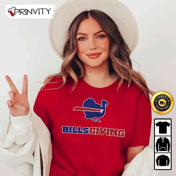 Buffalo BillsGiving Turkey Thanksgiving T-Shirt, Bills Football Nfl, Buffalo Football National Football League, Gifts For Fans, Unisex Hoodie, Sweatshirt, Long Sleeve