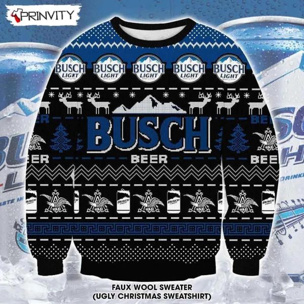 Busch Beer Ugly Christmas Sweater, Faux Wool Sweater, Gifts For Beer Lovers, International Beer Day, Best Christmas Gifts For 2022 – Prinvity