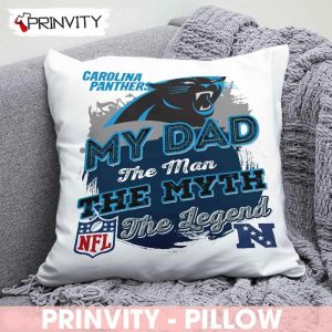Carolina Panthers NFL My Dad The Man The Myth The Legend Pillow, National Football League, Best Christmas Gifts For Fans, Size 14”x14”, 16”x16”, 18”x18”, 20”x20′ – Prinvity