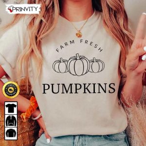 Farm Fresh Pumpkins Crewneck Fall T-Shirt, Best Christmas Gifts 2022, Best Gifts For Xmas, Unisex Hoodie, Sweatshirt, Long Sleeve – Prinvity
