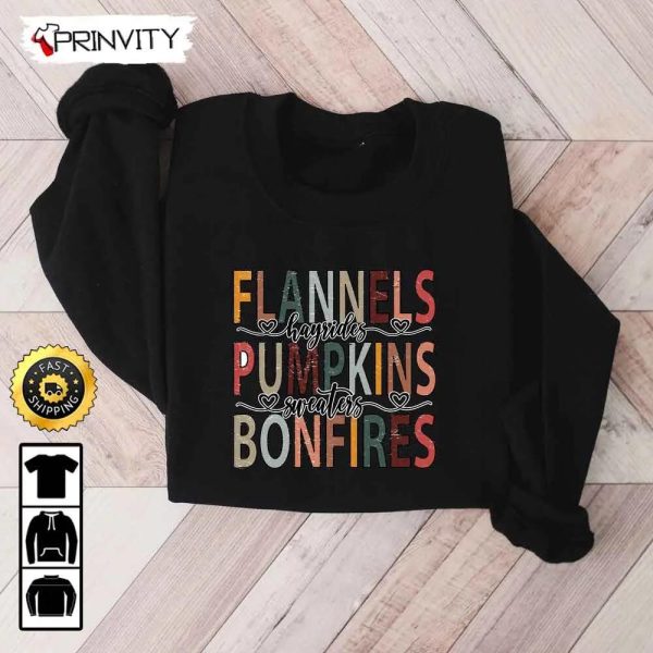 Flannels Hayrides Pumpkins Sweaters Bonfires Sweatshirt, Best Thanksgiving Gifts 2022, Autumn Happy Thankful, Unisex Hoodie, T-Shirt, Long Sleeve – Prinvity