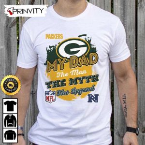 Green Bay Packers NFL My Dad The Man The Myth The Legend T Shirt National Football League Best Christmas Gifts For Fans Unisex Hoodie Sweatshirt Long Sleeve Prinvity 1