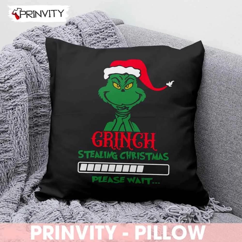 Grinch Stealing Christmas Please Wait Pillow, Best Christmas Gifts For 2022, Merry Christmas, Happy Holidays, Size 14''x14'', 16''x16'', 18''x18'', 20''x20' - Prinvity