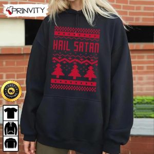 Hail Satan Ugly Sweatshirt Best Christmas Gifts 2022 Merry Christmas Happy Holidays Unisex Hoodie T Shirt Long Sleeve Prinvity 3