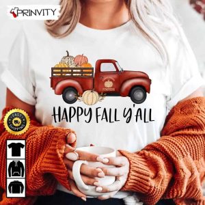 Happy Fall Y’All Thanksgiving Pumpkins T-Shirt, Mom Truck Hayrides, Best Thanksgiving Gifts 2022, Autumn Happy Thankful, Unisex Hoodie, , Long Sleeve – Prinvity