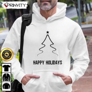 Happy Holidays Merry Christmas Tree Best Christmas Gift For Sweatshirt Merry Christmas Unisex Hoodie T Shirt Long Sleeve Prinvity 1