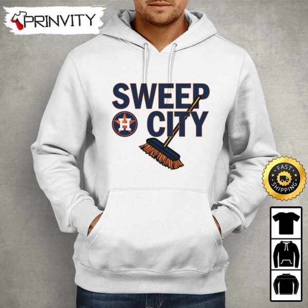 Houston Astros 2022 World Series Sweep City T-Shirt, Major League Baseball, Gifts For Fans Baseball Mlb, Unisex Hoodie, Sweatshirt, Long Sleeve – Prinvity