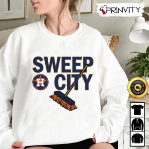 Houston Astros 2022 World Series Sweep City T Shirt Major League Baseball Gifts For Fans Baseball MLB Unisex Hoodie Sweatshirt Long Sleeve Prinvity 7