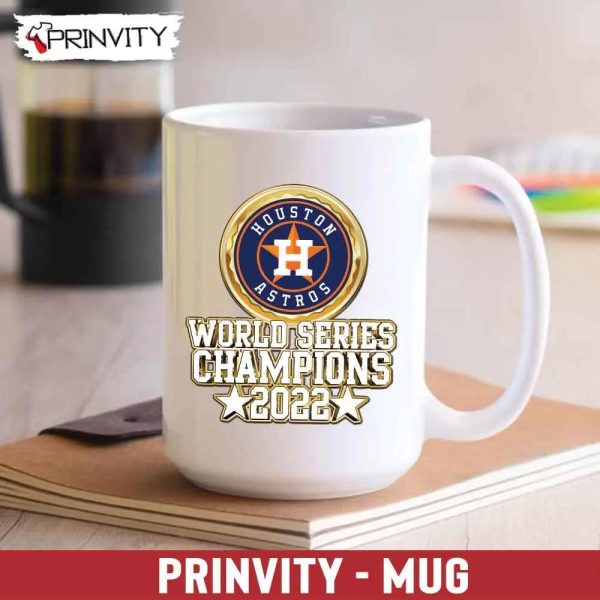 Houston Astros NFL World Series Champions 2022 Mug, Size 11oz & 15oz, National Football League, Best Christmas Gifts For Fans – Prinvity