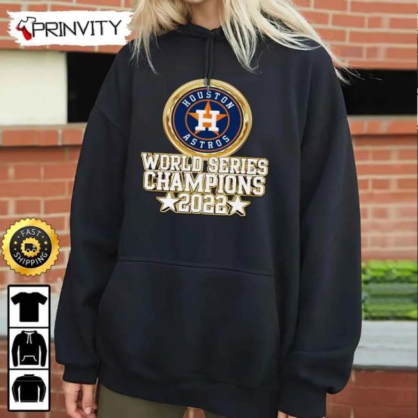 Houston Astros NFL World Series Champions 2022 T-Shirt, National Football League, Best Christmas Gifts For Fans, Unisex Hoodie, Sweatshirt, Long Sleeve – Prinvity