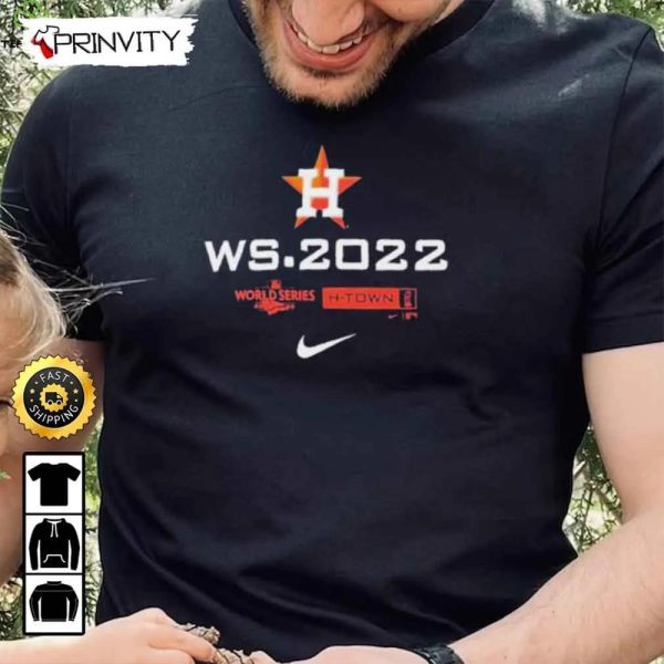 Houston Astros World Series 2022 H-Town T-Shirt, Major League Baseball, Gifts For Fans Baseball Mlb, Unisex Hoodie, Sweatshirt – Prinvity