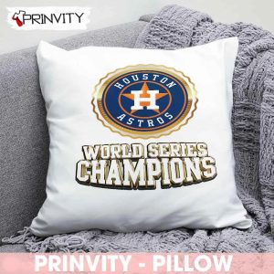 Houston Astros World Series Champions 2022 NFL Pillow National Football League Best Christmas Gifts For Fans Prinvity 2