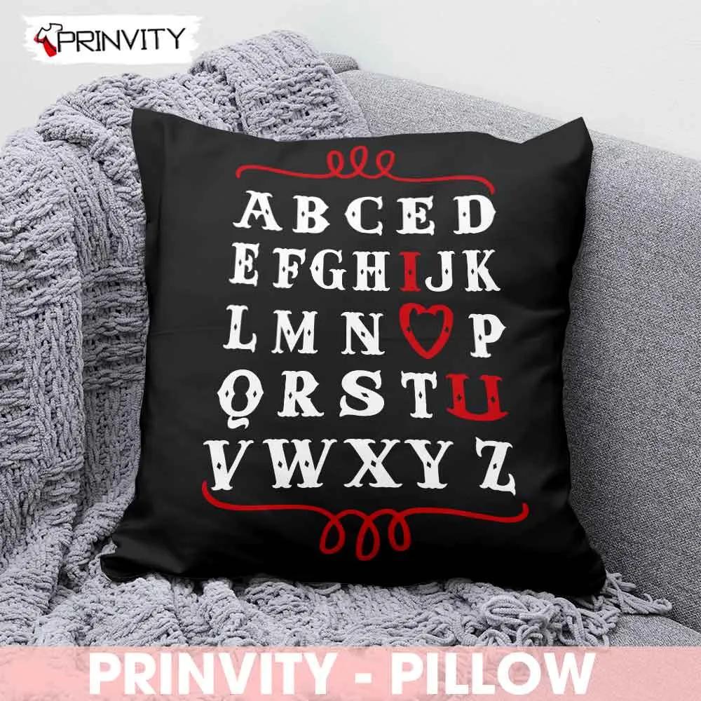 I Love You Valentine Alphabet Pillow, Valentine's Day, Best Gifts For Your Girlfriend And Boyfriend, Size 14''x14'', 16''x16'', 18''x18'', 20''x20' - Prinvity