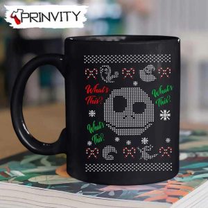 Jack Nightmare Whats This Mug, Size 11oz & 15oz, Best Gifts For Jack Fans - Prinvity