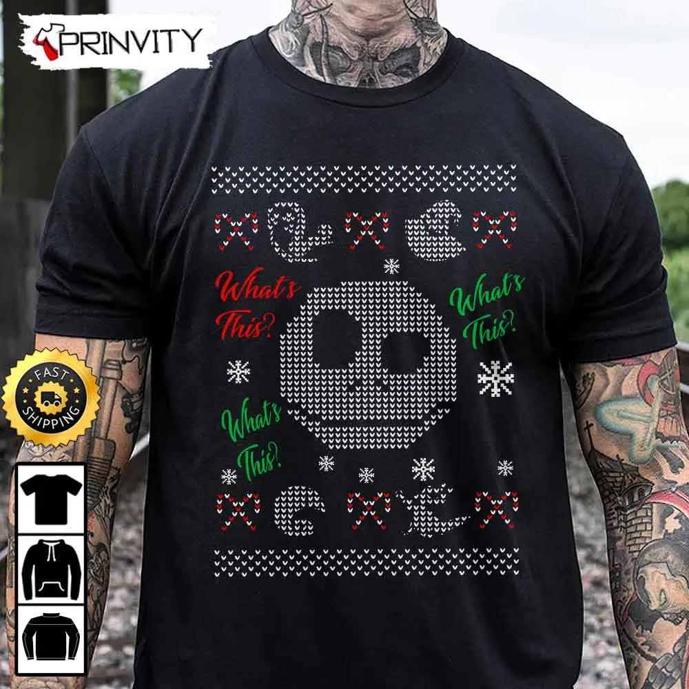 Jack Skellington Nightmare What's This Ugly Sweatshirt, Best Gifts For Jack Fans, Merry Christmas, Happy Holidays, Unisex Hoodie, T-Shirt, Long Sleeve - Prinvity