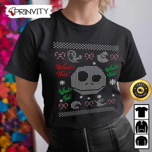 Jack Skellington Nightmare What’s This Ugly Sweatshirt, Best Gifts For Jack Fans, Merry Christmas, Happy Holidays, Unisex Hoodie, T-Shirt, Long Sleeve – Prinvity