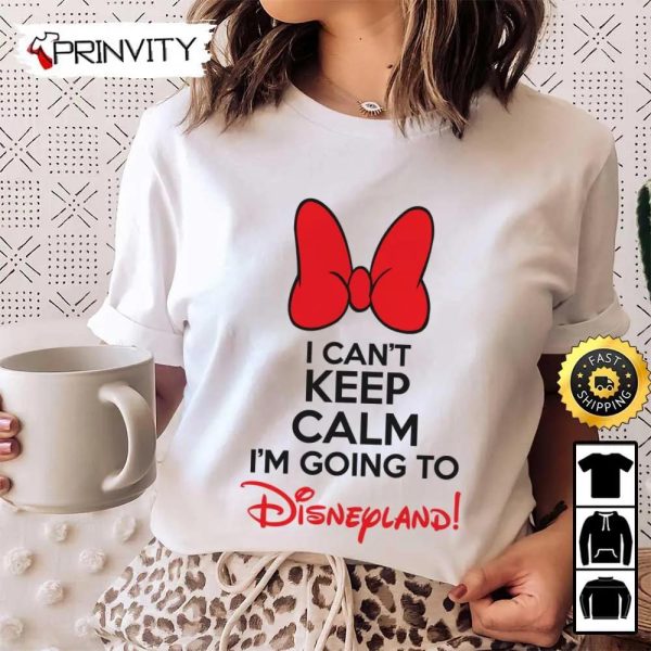 Minnie Mouse Christmas I Can’t Keep Calm Disneyland Sweatshirt, Best Christmas Gifts For Disney Lovers, Merry Disney Christmas, Unisex Hoodie, T-Shirt, Long Sleeve – Prinvity
