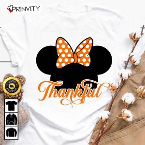 Minnie Disney Thankful World T-Shirt, Best Thanksgiving Gifts For 2022, Autumn Happy Thankful, Unisex Hoodie, Sweatshirt, Long Sleeve - Prinvity
