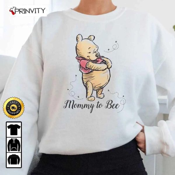 Mommy To Bee Pooh Disney Sweatshirt, Pregnancy Revea, Best Christmas Gifts 2022, Best Gifts For Mom, Unisex Hoodie, T-Shirt, Long Sleeve – Prinvity