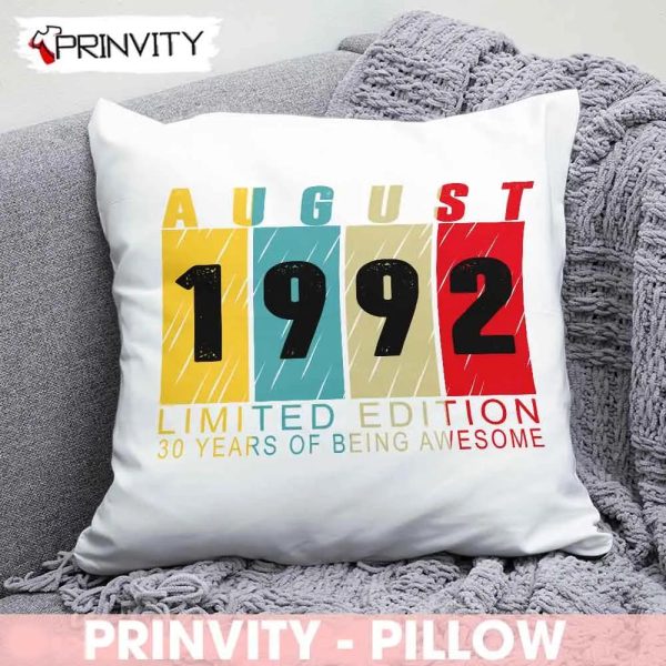 Personalized Birth Month 1992 Limited Edition Pillow, 30 Years Of Being Awesome, Size 14”x14”, 16”x16”, 18”x18”, 20”x20′ – Prinvity