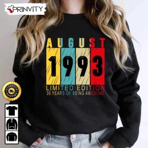 Personalized Birth Month 1993 Limited Edition T Shirt 30 Years Of Being Awesome Unisex Hoodie Sweatshirt Long Sleeve Prinvity HDCom0087 5