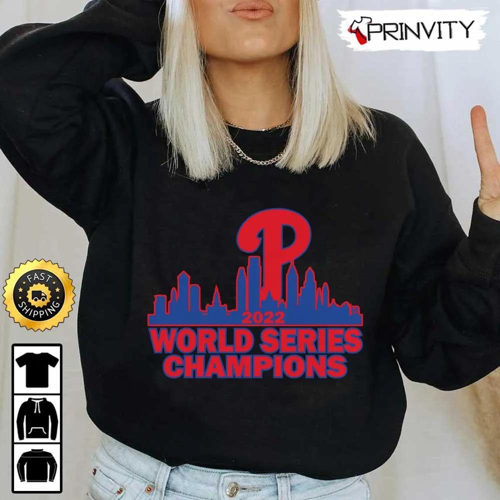 Philadelphia Phillies 2022 World Series Champions T-Shirt, Major League Baseball, Gifts For Fans Baseball Mlb, Unisex Hoodie, Sweatshirt, Long Sleeve - Prinvity