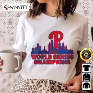 Philadelphia Phillies 2022 World Series Champions T Shirt Major League Baseball Gifts For Fans Baseball MLB Unisex Hoodie Sweatshirt Long Sleeve Prinvity 4