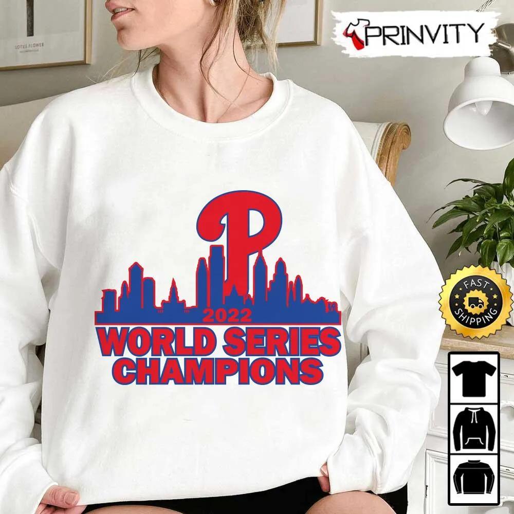 Philadelphia Phillies 2022 World Series Champions T-Shirt, Major League Baseball, Gifts For Fans Baseball Mlb, Unisex Hoodie, Sweatshirt, Long Sleeve - Prinvity