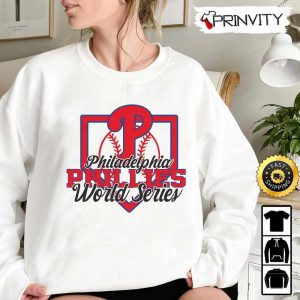 Philadelphia Phillies World Series 2022 T Shirt Major League Baseball Gifts For Fans Baseball MLB Unisex Hoodie Sweatshirt Long Sleeve Prinvity 6
