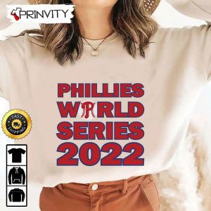 Phillies World Series 2022 T Shirt Philadelphia Phillies Major League Baseball Gifts For Fans Baseball MLB Unisex Hoodie Sweatshirt Long Sleeve Prinvity 5