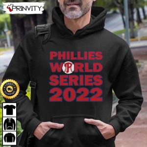 Phillies World Series 2022 T Shirt Philadelphia Phillies Major League Baseball Gifts For Fans Baseball MLB Unisex Hoodie Sweatshirt Long Sleeve Prinvity 8
