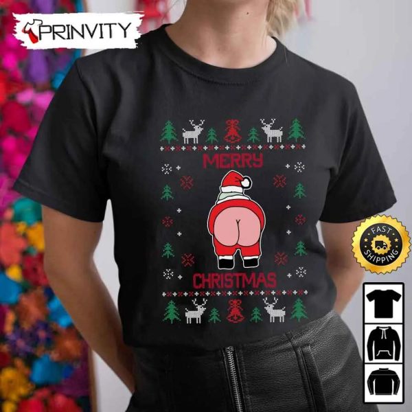 Santa Merry Christmas Funny Sweatshirt, Best Christmas Gifts For 2022, Happy Holidays, Unisex Hoodie, T-Shirt, Long Sleeve – Prinvity