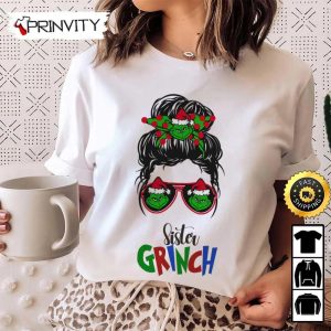 Sister Grinch Merry Christmas Sweatshirt Best Christmas Gifts Sister Grinch For 2022 Merry Christmas Happy Holidays Unisex Hoodie T Shirt Long Sleeve Prinvity 2