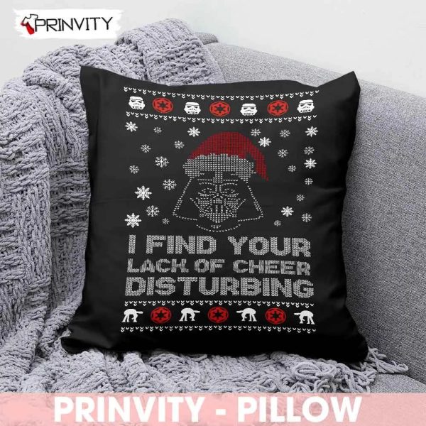 Star Wars Merry Christmas Pillow, I Find Your Lack Of Cheer Disturbing, Best Christmas Gifts 2022, Happy Holidays, Size 14”x14”, 16”x16”, 18”x18”, 20”x20” – Prinvity
