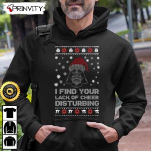 Star Wars Merry Christmas Ugly Sweatshirt I Find Your Lack Of Cheer Disturbing Best Christmas Gifts 2022 Happy Holidays Unisex Hoodie T Shirt Long Sleeve Prinvity 4