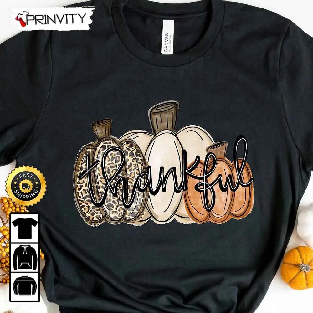 Thankful Leopard Pumpkin T-Shirt, Best Thanksgiving Gifts 2022, Thanksgiving Family Matching Gift, Autumn Happy Thankful, Unisex Hoodie, Sweatshirt, Long Sleeve - Prinvity