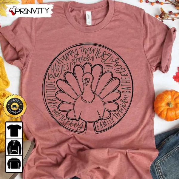 Thanksgiving Turkey Grateful Harvest T-Shirt, Best Thanksgiving Gifts 2022, Family Thankful Gather, Autumn Happy Thankful, Unisex Hoodie, Sweatshirt, Long Sleeve – Prinvity